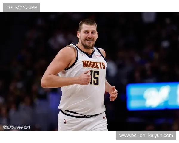 掘金稳扎稳打，约基奇再次成为胜利保障